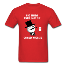 Load image into Gallery viewer, I Do Believe I Will Have The Chicken Nuggets - E.G. Supplies