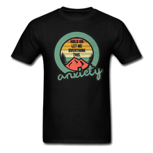 Load image into Gallery viewer, Hold On Let Me Overthink This Unisex Classic T-Shirt - black
