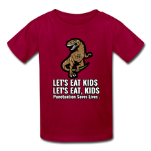 Load image into Gallery viewer, Lets Eat Kids, Punctuation Saves Lives, Kids' T-Shirt - dark red