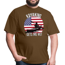 Load image into Gallery viewer, Kayaking Gets Me Wet T-Shirt - brown