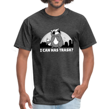 Load image into Gallery viewer, Cute Raccoon, I Can Has Trash? Funny Meme Unisex Classic T-Shirt - heather black