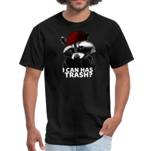 Load image into Gallery viewer, Cute Raccoon, I Can Has Trash? Funny Meme Unisex Classic T-Shirt - black