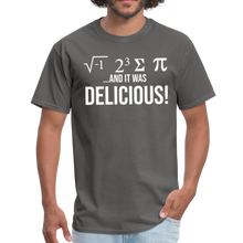 Load image into Gallery viewer, I Ate Some Pie and it was DELICIOUS Unisex Classic T-Shirt - charcoal