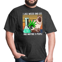 Load image into Gallery viewer, I Like Weed and Cats and Maybe 3 People Unisex Classic T-Shirt - heather black