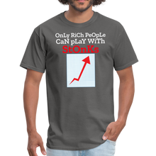 Load image into Gallery viewer, Only Rich People Can Play With Stonks, Stock Market Unisex Classic T-Shirt - charcoal