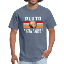 Load image into Gallery viewer, Pluto Never Forget 1930 - 2006 Unisex Classic T-Shirt - denim