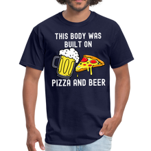 Load image into Gallery viewer, This Body Was Built On Pizza and Beer Unisex Classic T-Shirt - navy