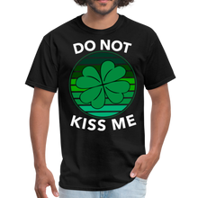 Load image into Gallery viewer, Saint Patrick's Day Do Not Kiss Me Unisex Classic T-Shirt - black