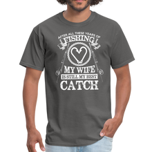 Load image into Gallery viewer, Fishing My Wife is My Best Catch Anniversary Unisex Classic T-Shirt - charcoal