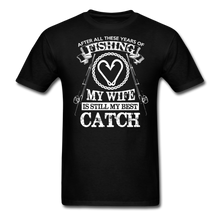 Load image into Gallery viewer, Husband Fishing Shirt My Wife Is My Best Catch Funny Fishing Shirts - black