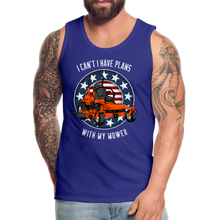 Load image into Gallery viewer, I Can't I have Plans With My Mower Men’s Premium Tank - royal blue