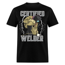 Load image into Gallery viewer, Retro Style Funny Welding Certified Welder Unisex T-Shirt
