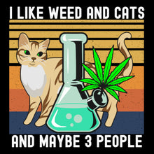 Load image into Gallery viewer, I Like Weed and Cats and Maybe 3 People Unisex Classic T-Shirt