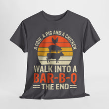 Load image into Gallery viewer, Funny BBQ Joke T-Shirt - A Cow, a Pig, and a Chicken Walk Into a Barbecue...

