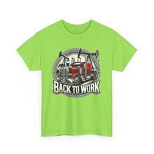 Load image into Gallery viewer, Back to Work Semi-Truck Oilfield T-Shirt – Bold Industrial Design for Hardworking Professionals
