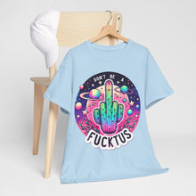 Load image into Gallery viewer, Don&#39;t Be A Fucktus Funny Sarcastic Cute Shirt
