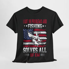Load image into Gallery viewer, 99 Problems Fishing T-Shirt - American Flag Design
