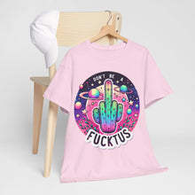 Load image into Gallery viewer, Don&#39;t Be A Fucktus Funny Sarcastic Cute Shirt
