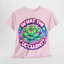 Load image into Gallery viewer, What The Fuccilent Cute Shirt
