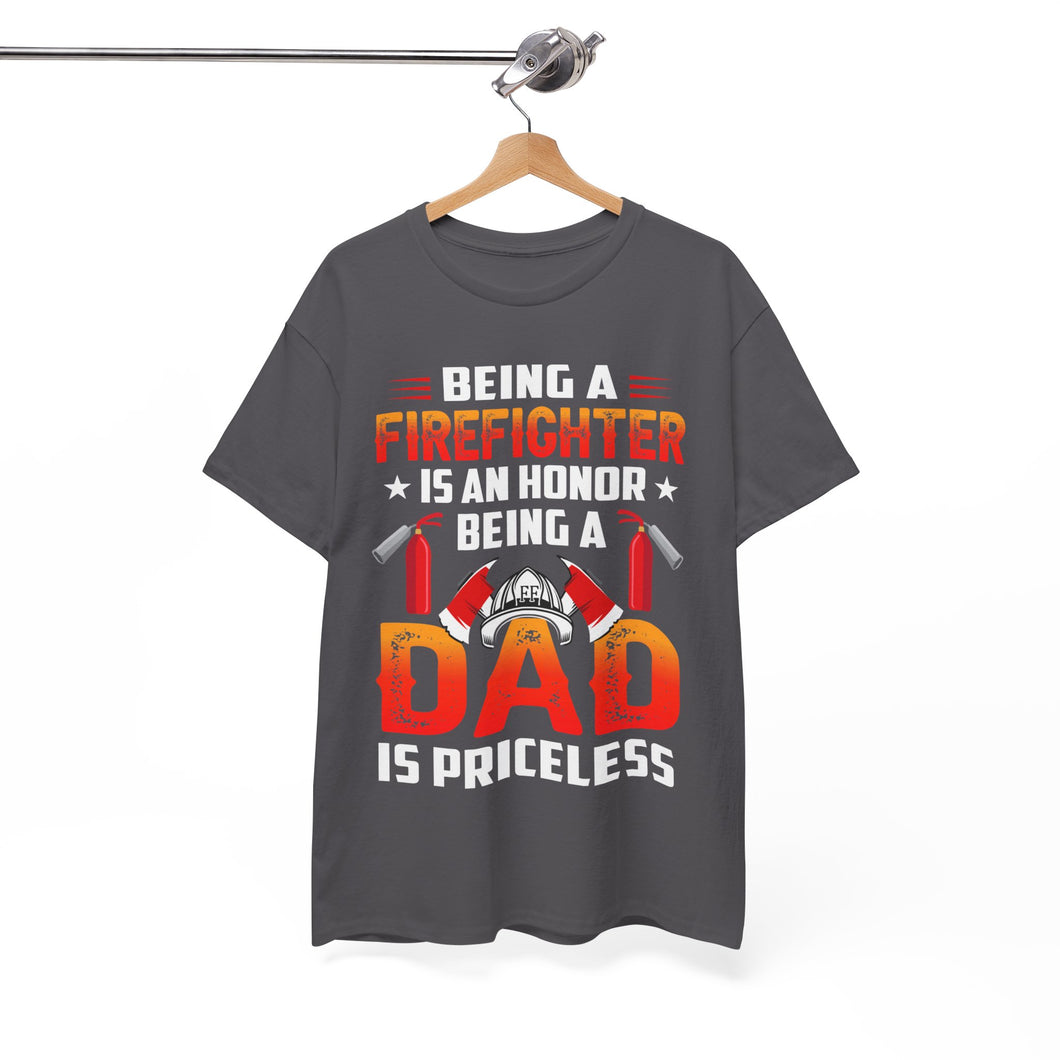 Priceless Firefighter Dad Tribute Tee