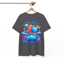 Load image into Gallery viewer, Live Laugh Toaster Bath T-Shirt
