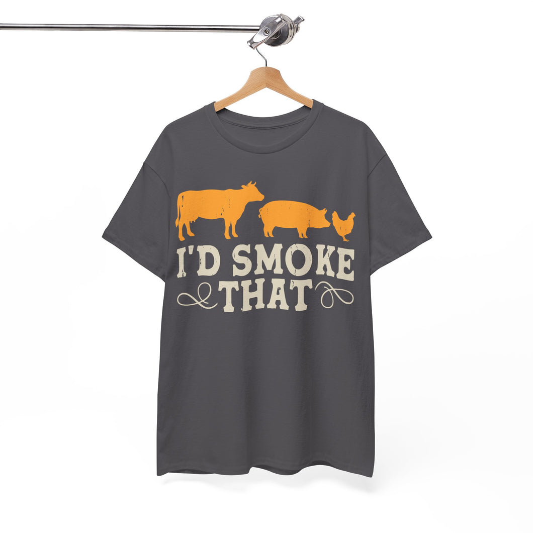 I'd Smoke That BBQ T-Shirt  Funny Dad shirt