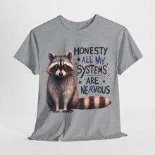 Load image into Gallery viewer, Cute Nervous Racoon T Shirt
