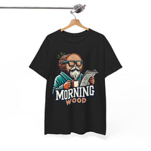 Load image into Gallery viewer, Morning Wood T-Shirt

