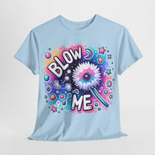 Load image into Gallery viewer, Dandelion Colorful Sarcastic Saying T-shirt
