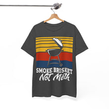 Load image into Gallery viewer, Vintage Smoke Brisket Not Meth T-Shirt Funny Dad Shirt
