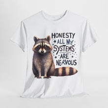 Load image into Gallery viewer, Cute Nervous Racoon T Shirt
