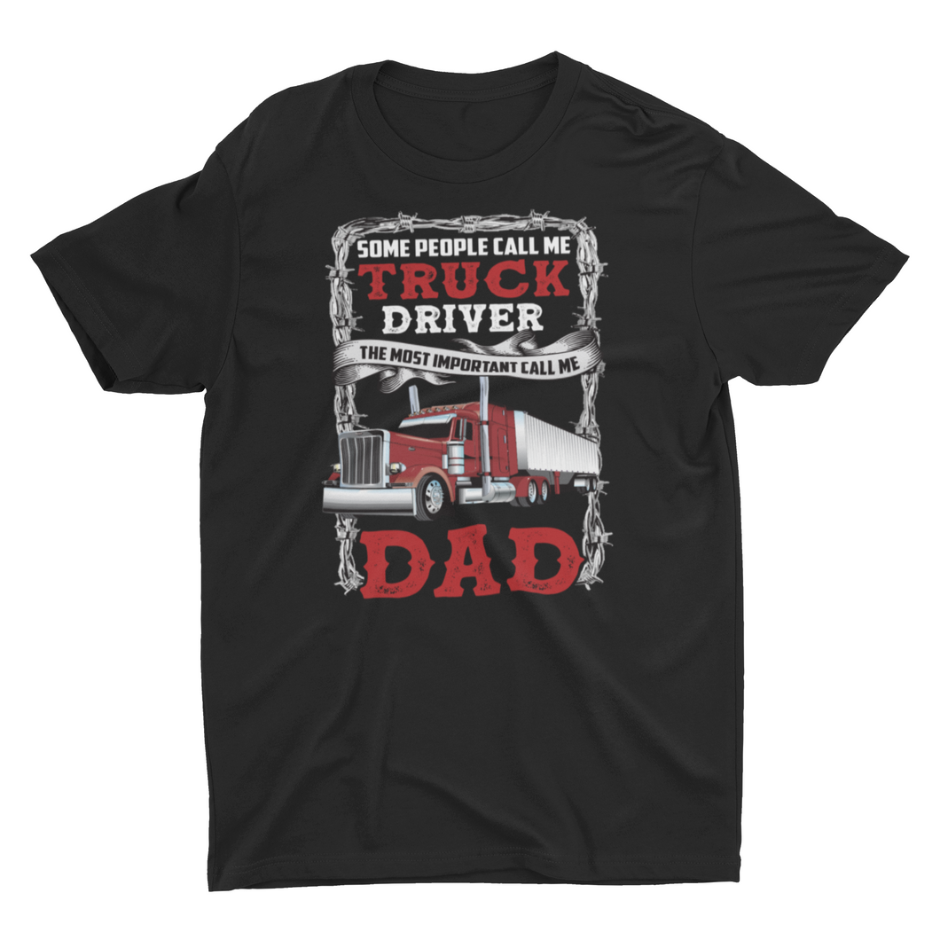 Truck Driver Dad Unisex T-Shirt, Fathers Day Trucking Gift