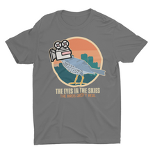 Load image into Gallery viewer, The Eyes In The Skies The Birds Aren&#39;t Real Unisex T-Shirt
