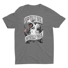 Load image into Gallery viewer, Mentally Sick Physically Thick Opossum  Unisex Classic T-Shirt
