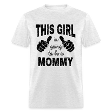 Load image into Gallery viewer, This Girl Is Going to be a Mommy - light heather gray
