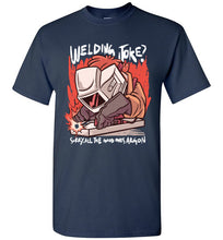 Load image into Gallery viewer, Funny Dad Joke Welder
