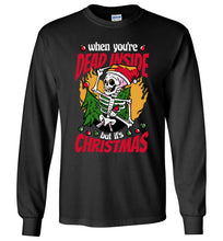 Load image into Gallery viewer, When Your Dead Inside Funny Christmas Party
