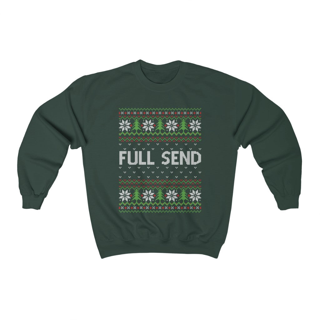 Funny Full Send Ugly Christmas Sweater Unisex Heavy Blend™ Crewneck Sweatshirt