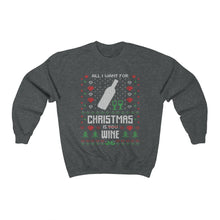 Load image into Gallery viewer, All I Want For Christmas Is Wine Ugly Christmas Sweater Unisex Heavy Blend™ Crewneck Sweatshirt
