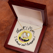 Load image into Gallery viewer, Forever Lover Heart Necklace, Thank &#39;s Mom I Turned Out Awesome, Funny Gift for Mom

