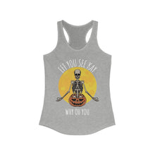 Load image into Gallery viewer, Eff You See Kay Why Oh You Skeleton Moon Yoga Halloween Women&#39;s Ideal Racerback Tank
