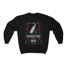 Load image into Gallery viewer, All I Want For Christmas Is Wine Ugly Christmas Sweater Unisex Heavy Blend™ Crewneck Sweatshirt
