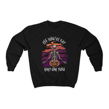 Load image into Gallery viewer, Eff You See Kay Why Oh You Skeleton Yoga Halloween Unisex Heavy Blend™ Crewneck Sweatshirt
