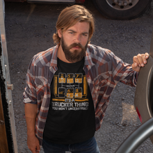 Load image into Gallery viewer, It&#39;s Trucker Thing You Won&#39;t Understand Shift Pattern Truck Driver T-Shirt
