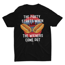 Load image into Gallery viewer, The Party Starts When The Wiener Comes Out Funny Hot Dog Unisex T-Shirt, Funny Summer cook out T-shirt
