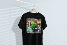 Load image into Gallery viewer, I LIke Weed and Cats and Maybe 3 People Unisex Classic T-Shirt
