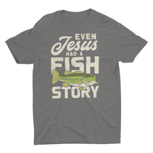 Load image into Gallery viewer, Even Jesus Had A Fish Story Funny Fishing Shirt
