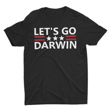 Load image into Gallery viewer, Let&#39;s Go Darwin Funny Evolutionist Unisex T-Shirt
