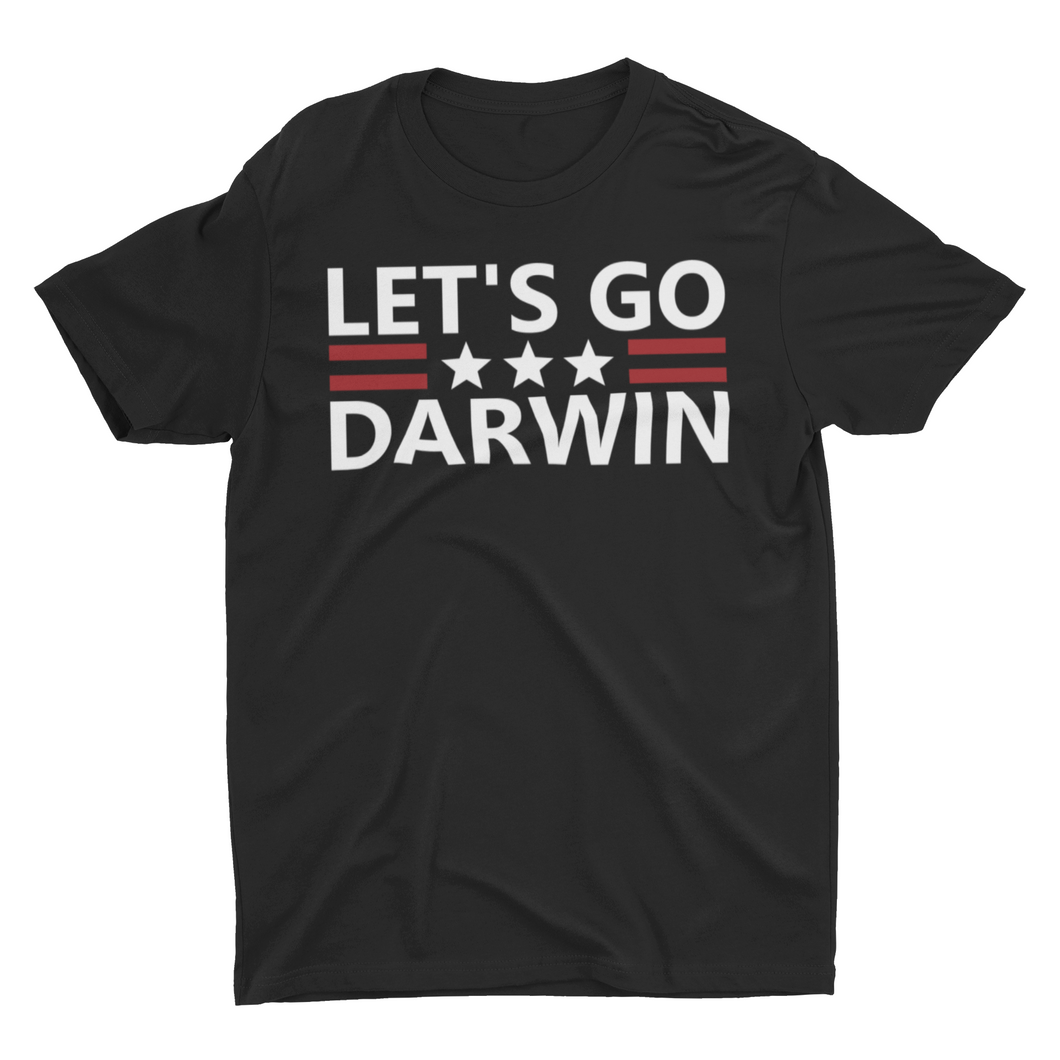 Let's Go Darwin Funny Evolutionist Unisex T-Shirt