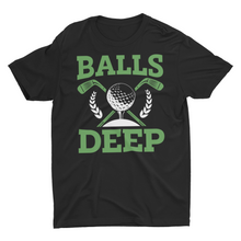 Load image into Gallery viewer, Balls Deep Funny Golfing Unisex T-Shirt
